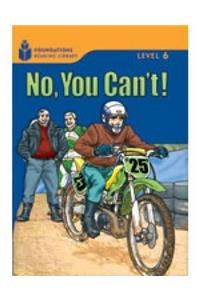 No, You Can't!