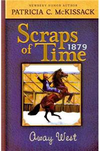 Scraps of Time, Away West
