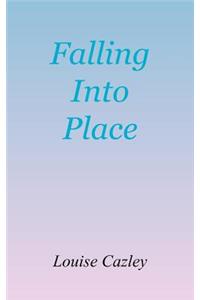 Falling Into Place