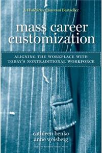 Mass Career Customization