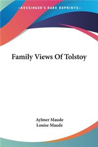 Family Views Of Tolstoy