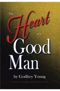 Heart of a Good Man