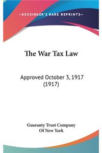 The War Tax Law