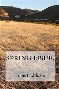 Spring Issue.