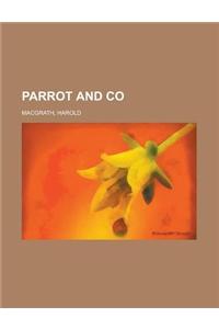 Parrot and Co