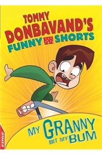 EDGE: Tommy Donbavand's Funny Shorts: Granny Bit My Bum!
