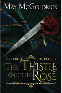 The Thistle and the Rose