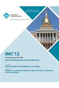 IMC 12 Proceedings of the ACM Internet Measurement Conference