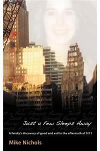 Just a Few Sleeps Away