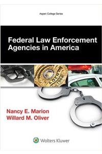 Federal Law Enforcement Agencies in America