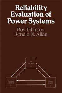 Reliability Evaluation of Power Systems