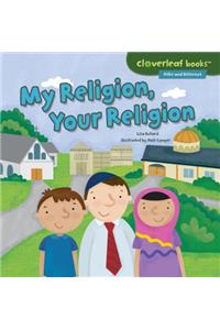 My Religion, Your Religion