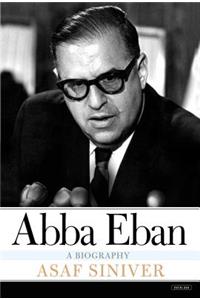 Abba Eban: A Biography