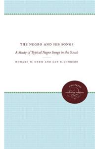 Negro and His Songs