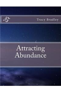 Attracting Abundance