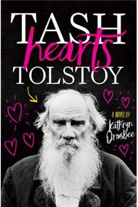 Tash Hearts Tolstoy