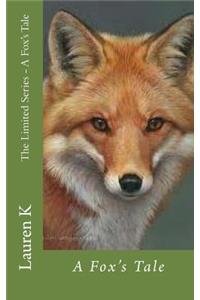 A Fox's Tale