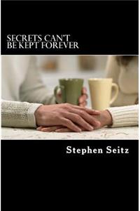 Secrets Can't Be Kept Forever