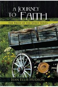 A Journey to Faith