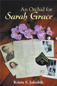 Orchid for Sarah Grace