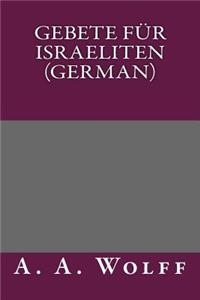 Gebete Fur Israeliten (German)