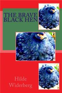 brave black hen