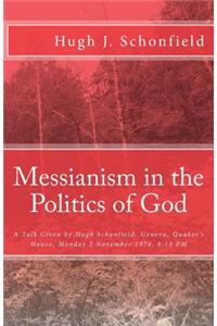 Messianism in the Politics of God