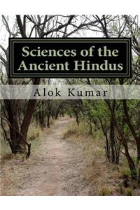 Sciences of the Ancient Hindus