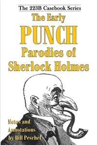 The Early Punch Parodies of Sherlock Holmes