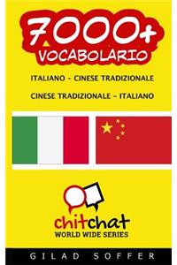 7000+ Italiano - Cinese Tradizionale Cinese Tradizionale - Italiano Vocabolario