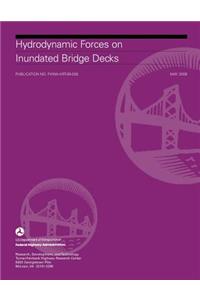 Hydrodynamic Forces on Inundated Bridge Decks