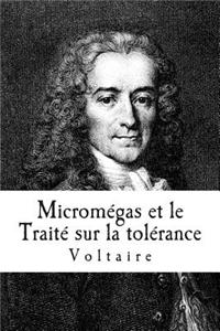 Micromegas Et Le Traite Sur La Tolerance