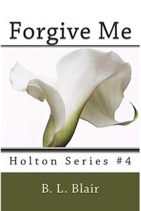 Forgive Me