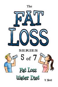 The Fat Loss Series