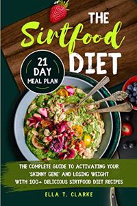 The Sirtfood Diet