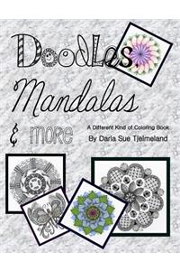 Doodles, Mandalas & More