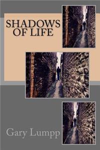 Shadows Of Life