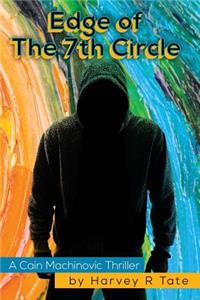 Edge of the 7th Circle