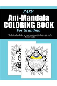 Easy Ani-Mandala Coloring Book for Grandma