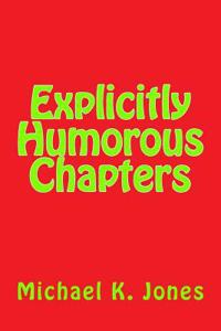 Explicitly Humorous Chapters