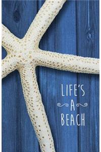 Life's A Beach