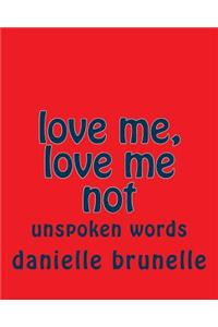 love me, love me not