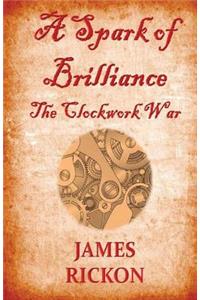 A Spark of Brilliance