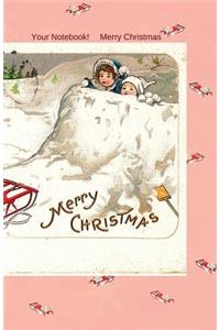 Your Notebook! Merry Christmas