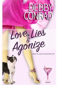 Love, Lies and Agonize