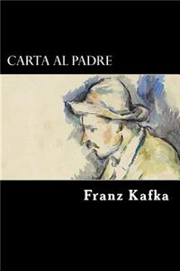 Carta al Padre (Spanish Edition)