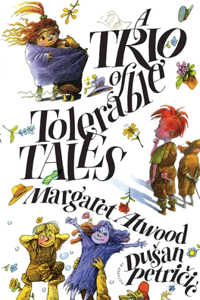 Trio of Tolerable Tales