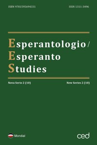 Esperantologio / Esperanto Studies. Nova Serio / New Series 2 (10)