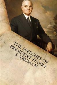 Speeches of President Harry S. Truman