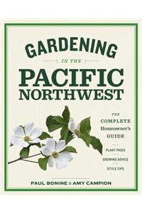 Gardening in the Pacific Northwest